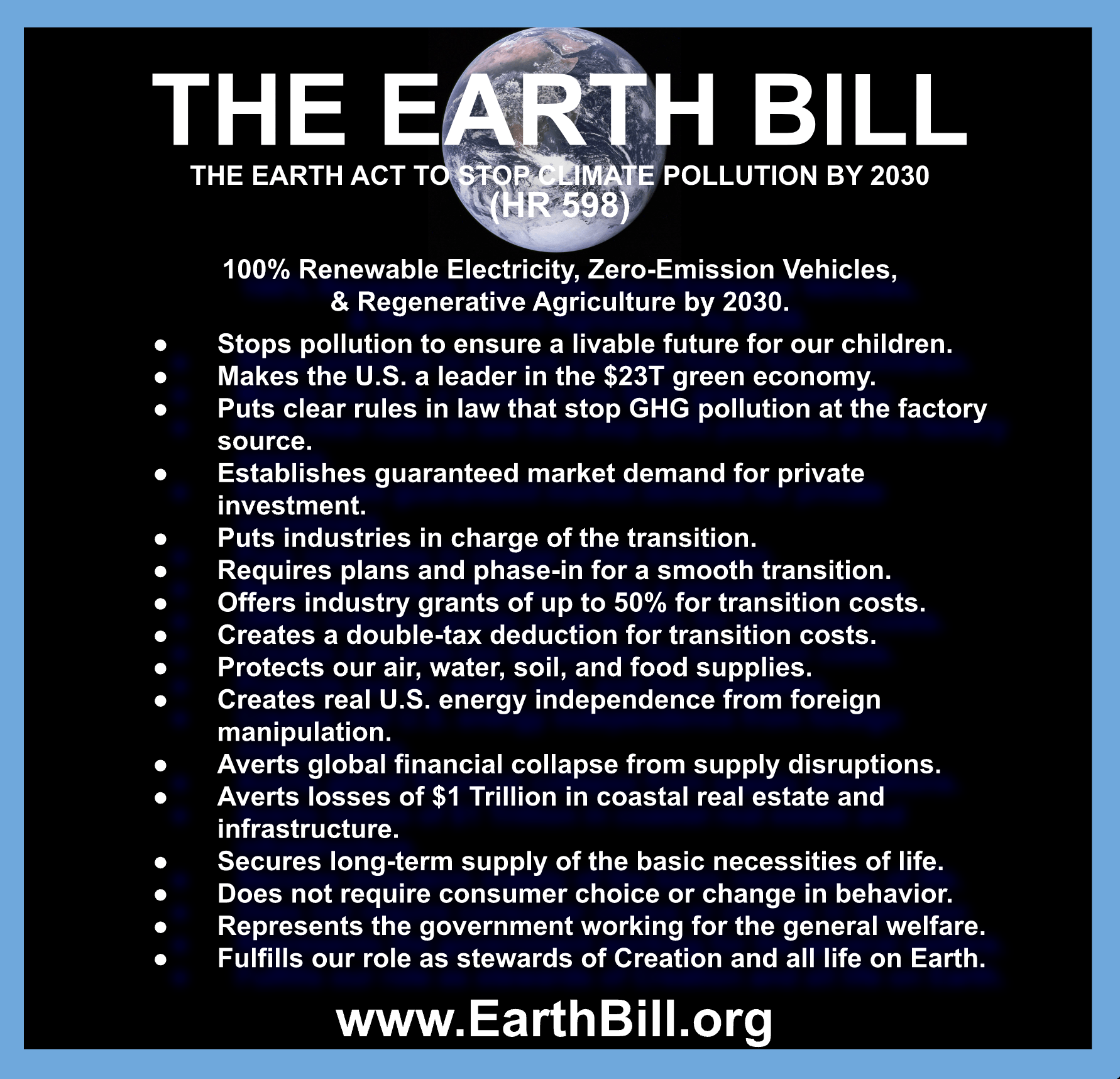 A list of features of the earth bill highlighted by 100% renewable electricity, zero-emission vehichles, and regenerative agriculture by 2030.
